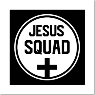 Jesus Squad Posters and Art